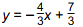 Y equals negative four thirds X plus seven thirds
