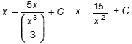 the integral of open paren 1 minus 5 over x squared close paren d x.